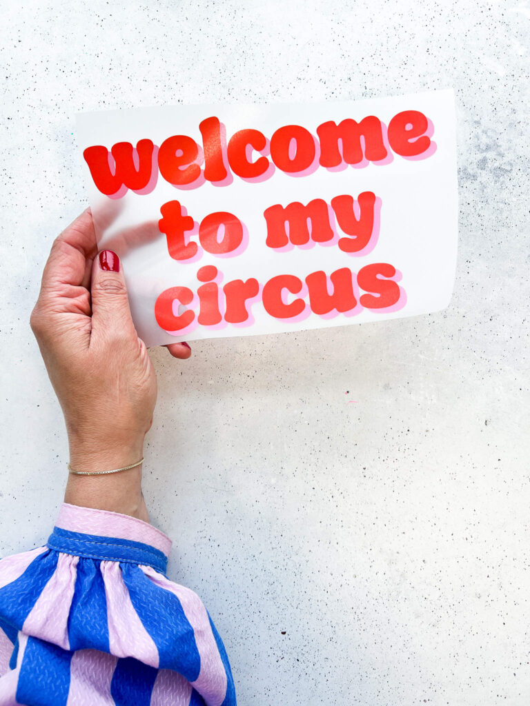 Bügelbild welcome to my circus